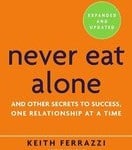 Ne mangez jamais seul par Keith Ferrazzi Business Book